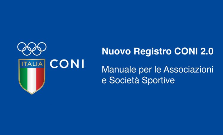 Nuovo Registro CONI 2 0 Manuale per le Associazioni e Societ Sportive