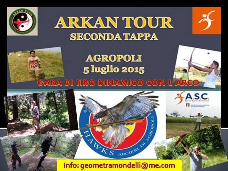 ARKAN TOUR CAMPANIA - Seconda tappa Campionato Regionale Tiro Dinamico con l arco  5 luglio 2015 Agropoli  SA 