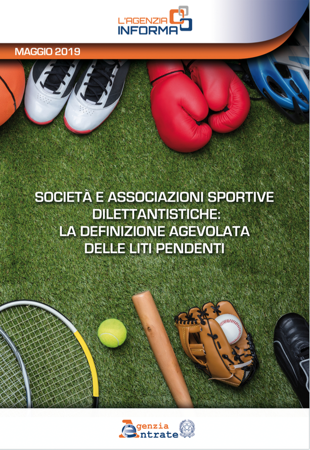 Societ   e associazioni sportive dilettantistiche  La definizione agevolata delle liti pendenti