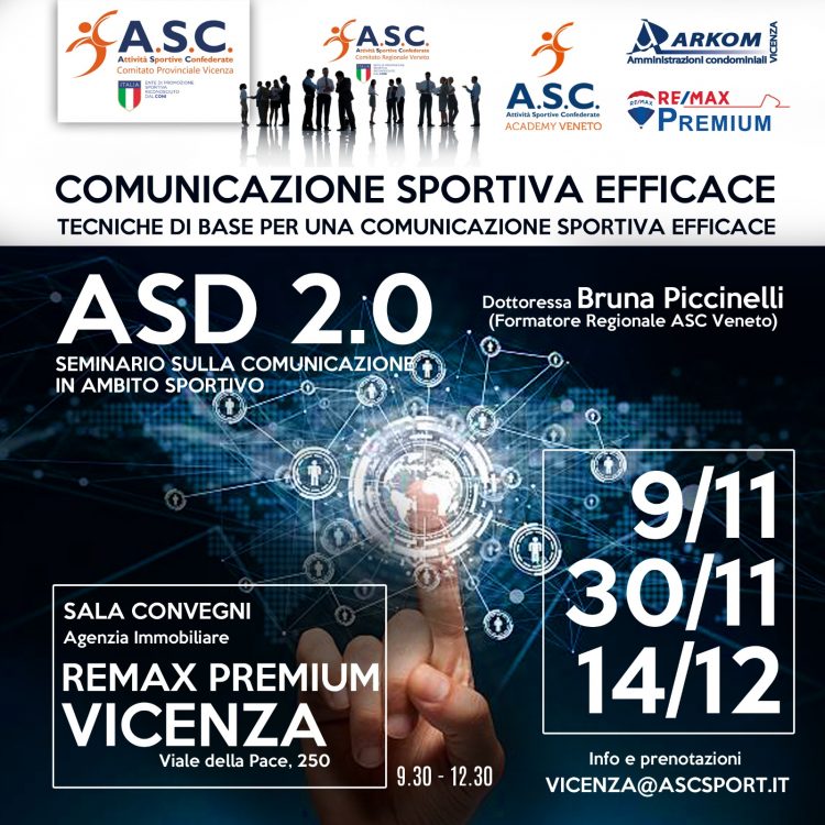 ASD 2 0 - Seminario - La Comunicazione efficace - Tecniche di Base per una comunicazione sportiva Efficace ASC VICENZA
