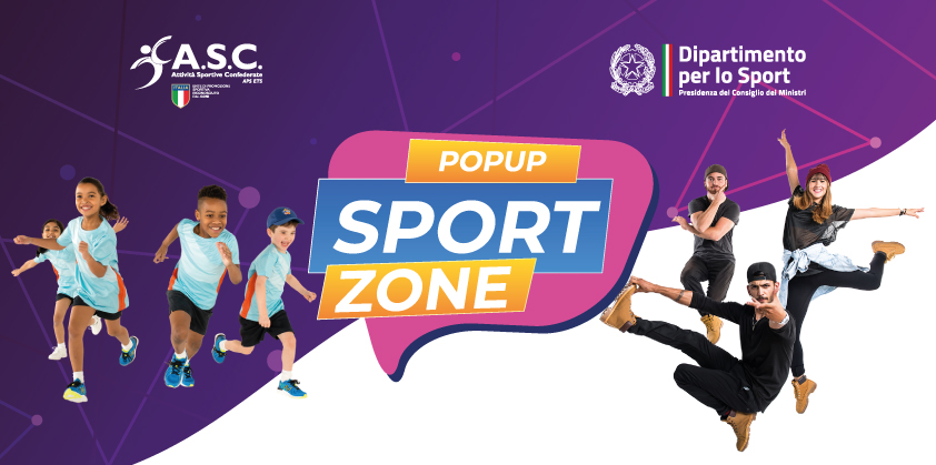 COMUNICATO STAMPA     ARRIVANO LE    POPUP SPORT ZONE   