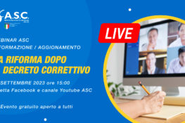 Webinar ASC – La riforma dopo il decreto correttivo