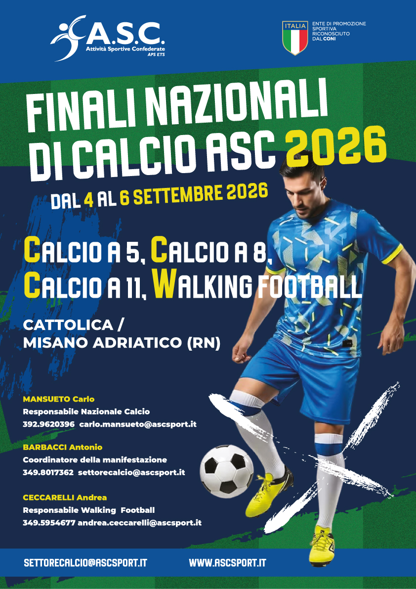 FINALI NAZIONALI CALCIO A 11     CALCIO A 8     CALCIO A 5 - WALKING FOOTBALL