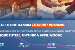 Confcommercio Roma, Confederazione dello Sport, ASC e FIIS rafforzano la collaborazione