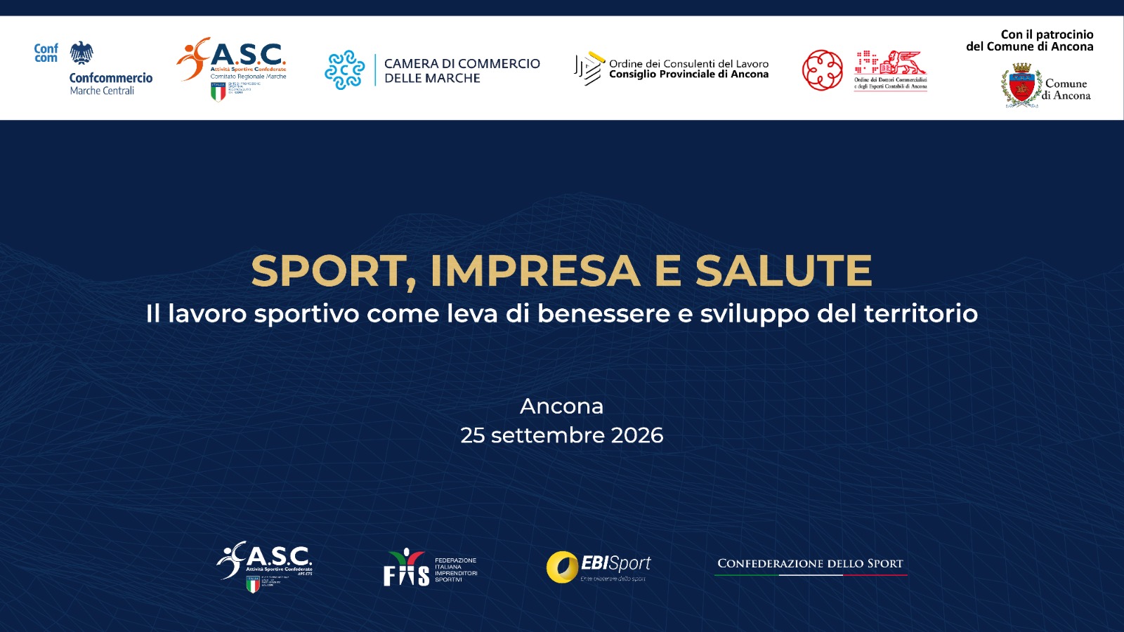 SPORT  IMPRESA E SALUTE - Ancona  venerd   25 settembre 2026